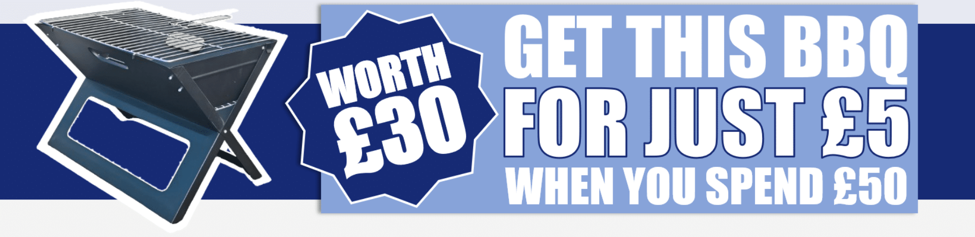 Homepage Banner - £5 BBQ WITH £50 SPEND